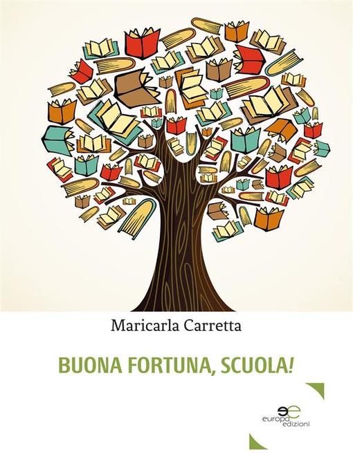 Title details for Buona fortuna, scuola! by Maricarla Carretta - Available